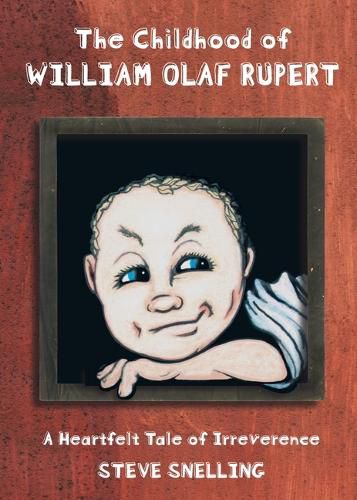 Cover image for The Childhood of William Olaf Rupert