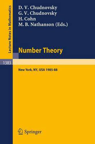 Number Theory: A Seminar held at the Graduate School and University Center of the City University of New York 1985-88