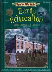 Cover image for Eerie Education