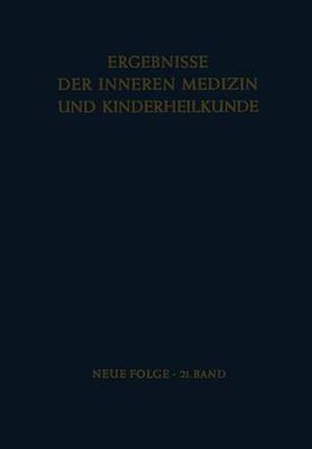 Ergebnisse der Inneren Medizin und Kinderheilkunde: Neue Folge