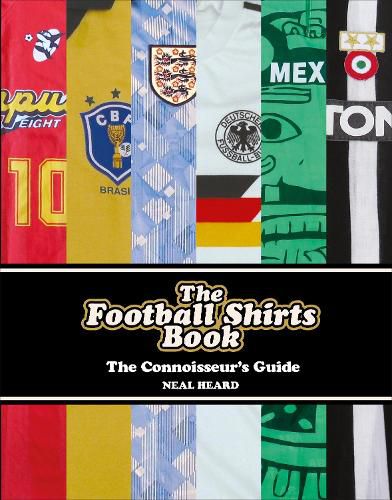 Cover image for The Football Shirts Book