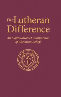 Cover image for The Lutheran Difference