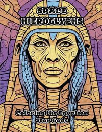 Cover image for Space Hieroglyphs