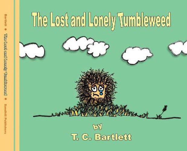 Cover image for The Lost and Lonely Tumbleweed