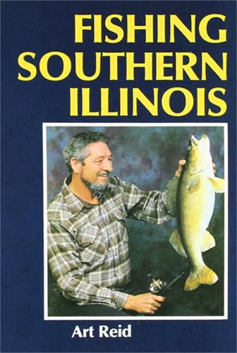 Cover image for Fishing Southern Illinois