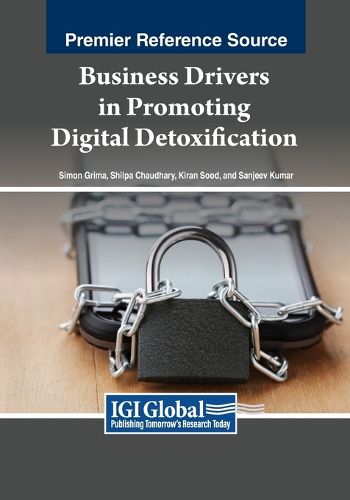 Cover image for Business Drivers in Promoting Digital Detoxification