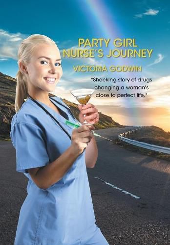 Cover image for Party Girl Nurse's Journey