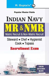 Cover image for Indian Navy: MR & NMR (Steward, Chefs, Hygienists, Cook, Topass) Recruitment Exam Guide