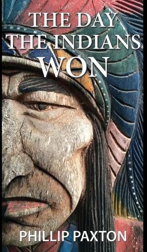 Cover image for The Day The Indians Won