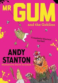 Cover image for Mr Gum and the Goblins
