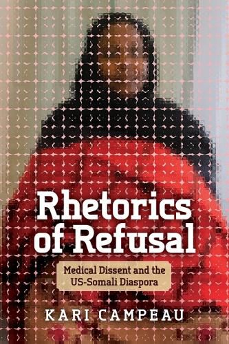 Cover image for Rhetorics of Refusal