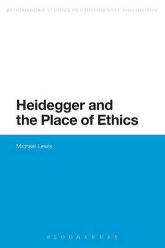 Cover image for Heidegger and the Place of Ethics