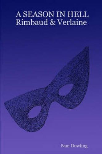 Cover image for A SEASON IN HELL Rimbaud & Verlaine