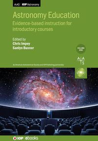 Cover image for Astronomy Education Volume 1: Evidence-based instruction for introductory courses