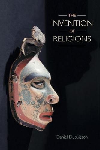 Cover image for The Invention of Religions