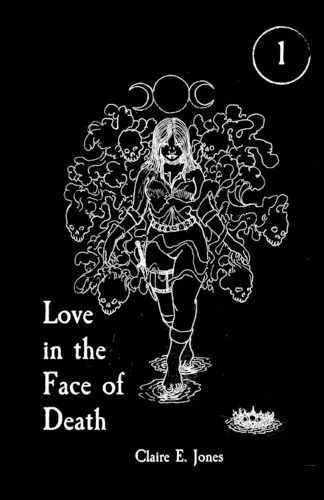 Cover image for Love in the Face of Death