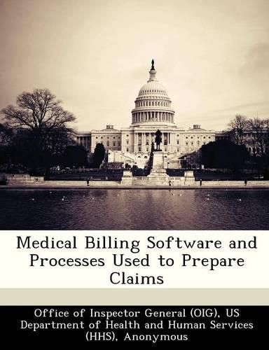 Cover image for Medical Billing Software and Processes Used to Prepare Claims