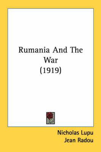 Cover image for Rumania and the War (1919)