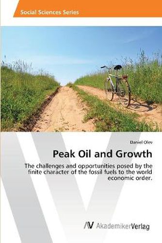 Cover image for Peak Oil and Growth