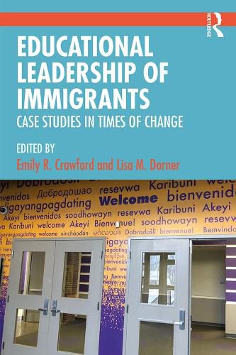 Cover image for Educational Leadership of Immigrants: Case Studies in Times of Change