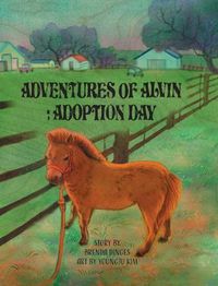 Cover image for Adventures of Alvin: Adoption Day