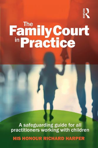 Cover image for The Family Court in Practice