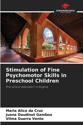 Cover image for Stimulation of Fine Psychomotor Skills in Preschool Children