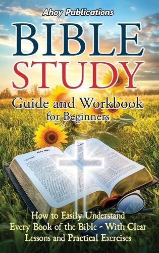 Cover image for Bible Study Guide and Workbook for Beginners