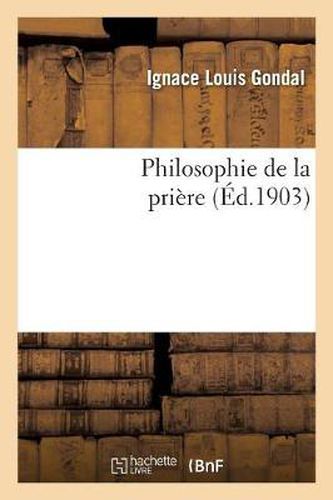 Cover image for Philosophie de la Priere