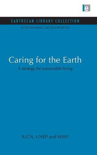 Caring for the Earth: A strategy for sustainable living