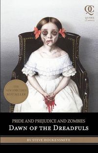 Cover image for Pride and Prejudice and Zombies: Dawn of the Dreadfuls