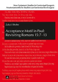 Cover image for Acceptance Motif in Paul: Revisiting Romans 15:7-13