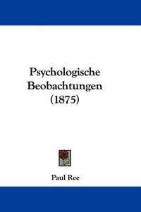 Cover image for Psychologische Beobachtungen (1875)