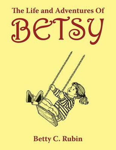 Cover image for The Life and Adventures of Betsy