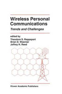 Cover image for Wireless Personal Communications: Trends and Challenges