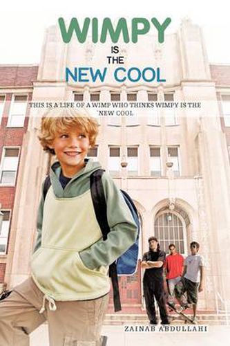 Cover image for Wimpy Is the New Cool