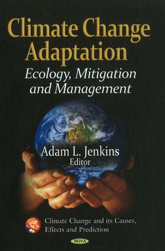 Cover image for Climate Change Adaptation: Ecology, Mitigation & Management