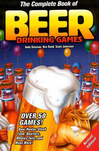 The Complete Book of Beer Drinking Games