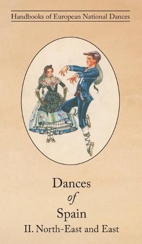 Cover image for Dances of Spain II: North-East and East