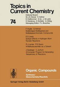 Cover image for Organic Compounds: Syntheses / Stereochemistry / Reactivity