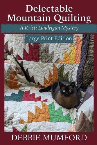 Cover image for Delectable Mountain Quilting: Large Print Edition