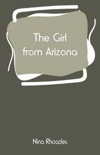 Cover image for The Girl from Arizona