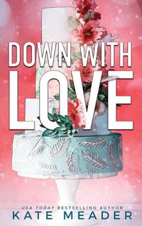 Cover image for Down with Love