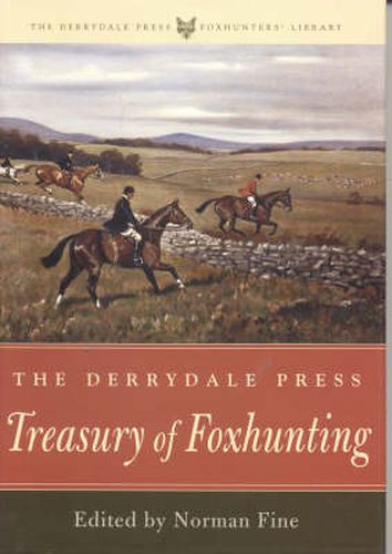 Cover image for The Derrydale Press Treasury of Foxhunting