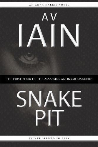 Snake Pit: An Anna Harris Novel