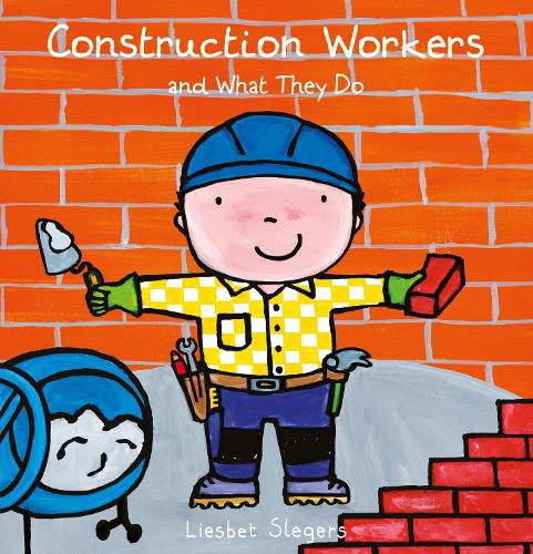 Cover image for Construction Workers and What They Do