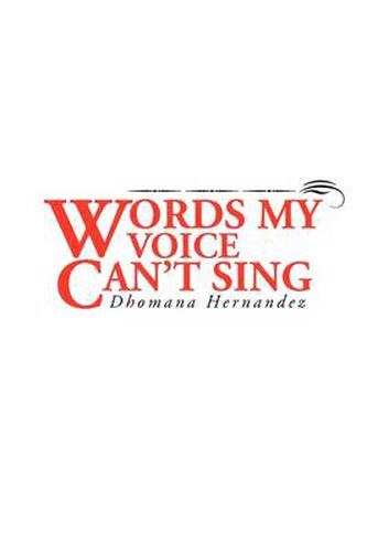 Cover image for Words My Voice Can't Sing