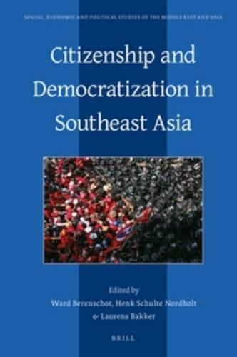 Cover image for Citizenship and Democratization in Southeast Asia