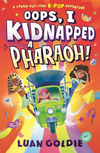 Cover image for Oops, I Kidnapped a Pharaoh!