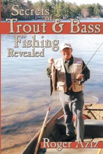 Cover image for Secrets of Trout & Bass Fishing Revealed